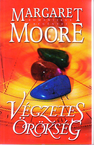 Margaret Moore - V�gzetes �r�ks�g