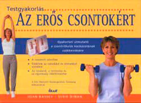 J. Bassey S. Dinan - Testgyakorl�s az er�s csontok�rt