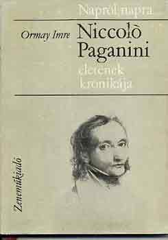 Ormay Imre - Niccol Paganini letnek krnikja