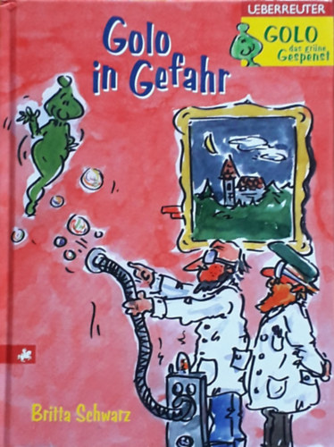 Britta Schwarz - Golo in Gefahr