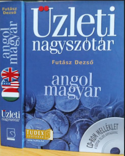 Angol-magyar üzleti nagyszótár (Tudex) - CD melléklettel