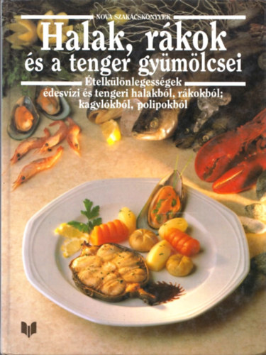 Officina Nova - Halak, r�kok �s a tenger gy�m�lcsei