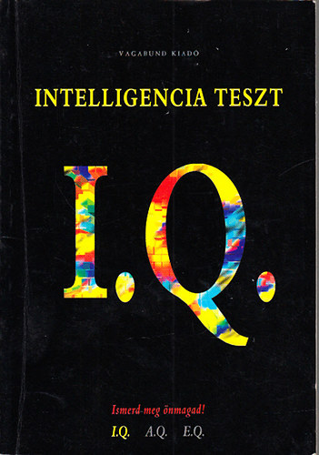 Szöllősi Péter (szerk.) - IQ (Intelligencia tesztek)