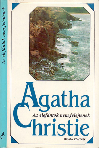 Agatha Christie - Az elefntok nem felejtenek