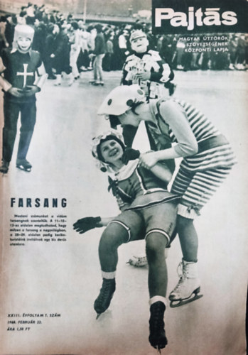 Vasv�ri Ferenc  (szerk.) - Pajt�s XXIII. �vfolyam 7. sz�m (1968)