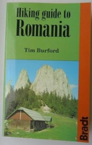 Tim Burford - Hiking Guide to Romania