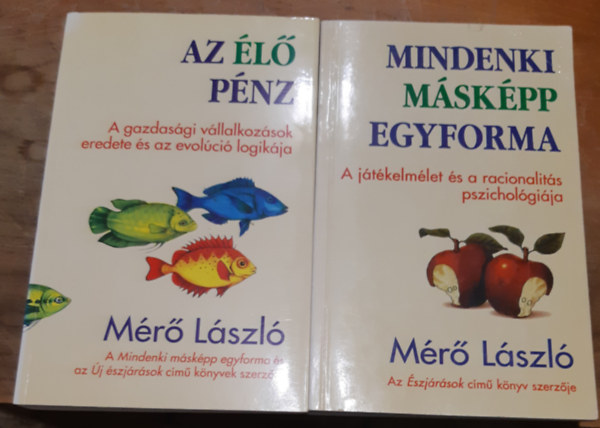 M�r� L�szl� - Az �l� p�nz + Mindenki m�sk�pp egyforma