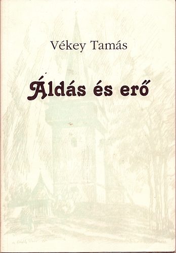 V�key Tam�s - �ld�s �s er�