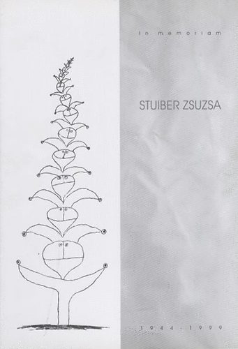 M�tyus Al�z Szab� J�lia - In memoriam Stuiber Zsuzsa