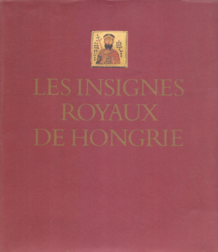 Eva and Zsusa Lovag Kovaca - Les Insignes Royaux De Hongrie