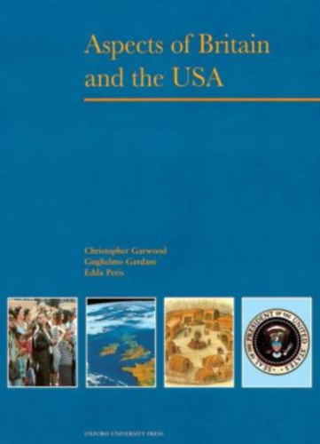 Christopher Garwood - Aspects of Britain and the USA