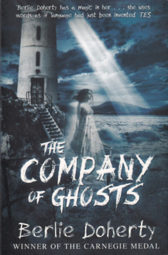 Berlie Doherty - The Company of Ghosts