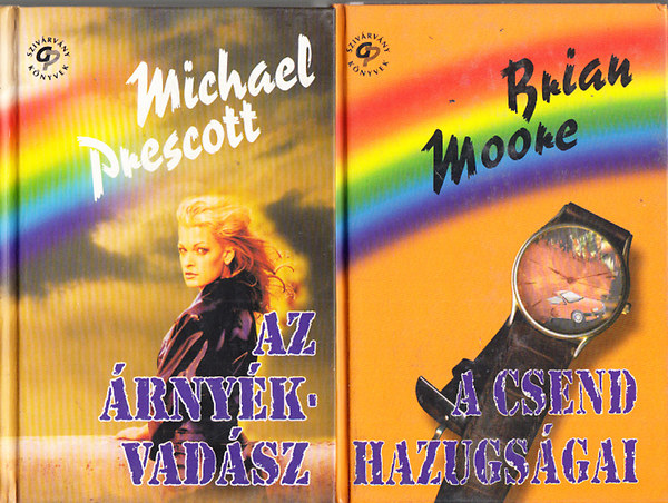 Michael Prescott; Brian Moore - 2 db. krimi a Szivárvány könyvek sorozatból (Az árnyékvadász + A csend hazugságai)