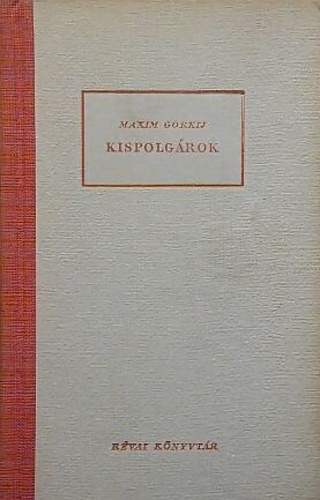 M. Gorkij - Kispolgrok