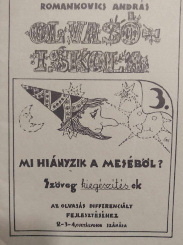 Romankovics András - Olvasóiskola 3.