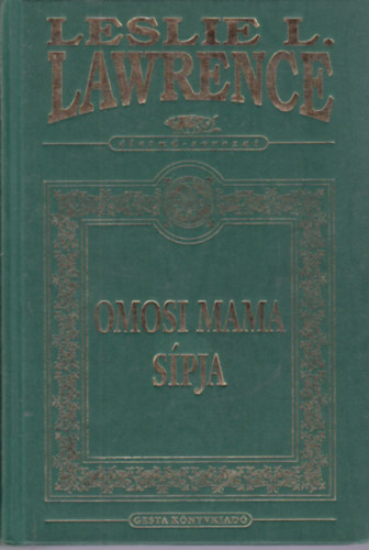 Leslie L. Lawrence - Omosi mama spja (dszkiads)
