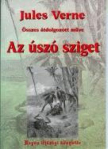 Verne Gyula - Az �sz� sziget - �tdolgozott