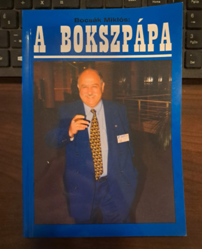Bocs�k Mikl�s - A bokszp�pa