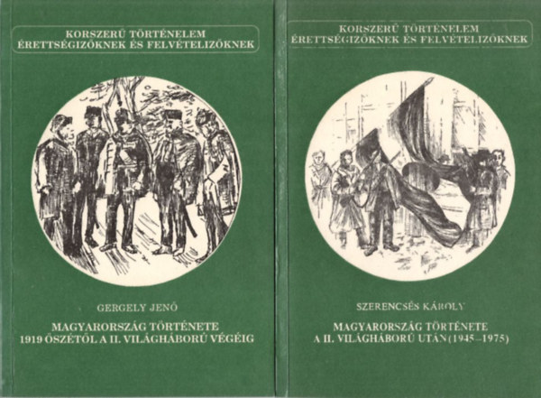 Kertsz Istvn, Mzes Mihly, Kalmr Jnos Szerencss Kroly - 9 db Korszer Trtnelem ktete