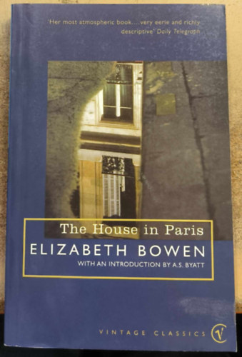Elizabeth Bowen - The House in Paris