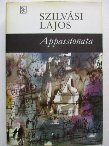 Szilv�si Lajos - Appassionata