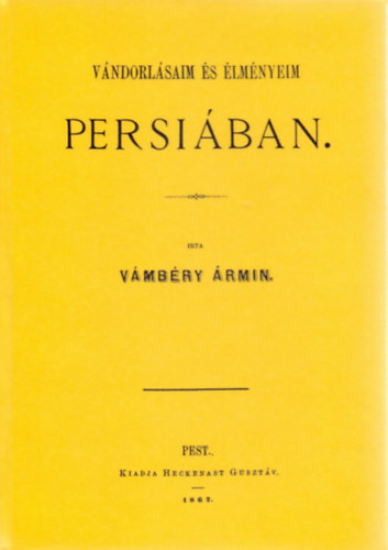 Vmbry rmin - Vndorlsaim s lmnyeim Persiban