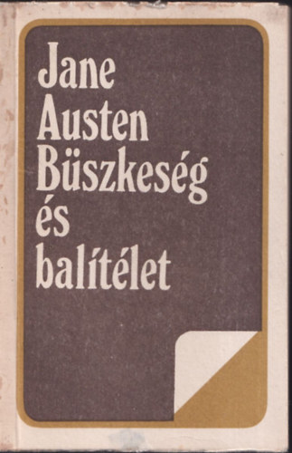 Jane Austen - B�szkes�g �s bal�t�let