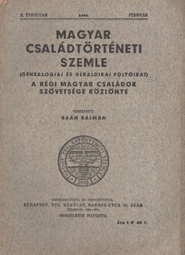 Ba�n K�lm�n (szerk.) - Magyar csal�dt�rt�neti szemle (X. �vf. 1944. febru�r)