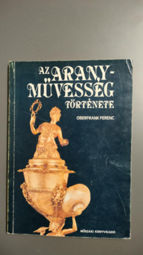 Dr. Oberfrank Ferenc - Az aranymvessg trtnete