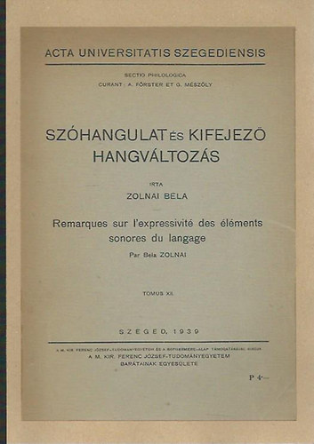 Zolnai B�la - Sz�hangulat �s kifejez� hangv�ltoz�s
