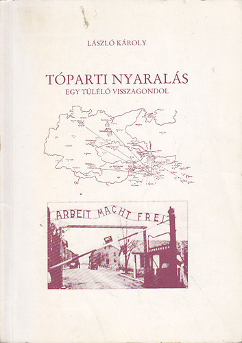 Lszl Kroly - Tparti nyarals: Egy tll visszagondol