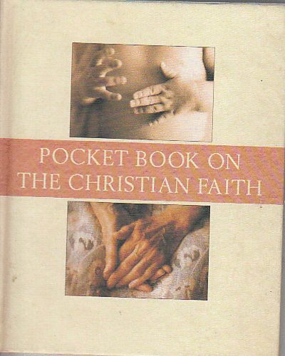 Pocket book on the christian faith