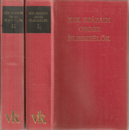 V�logatta:Z�ldhelyi Zsuzsa - XIX.sz�zadi orosz elbesz�l�k I-II.k�tet
