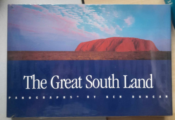 Ken Duncan - The Great South Land - A nagy keleti fld