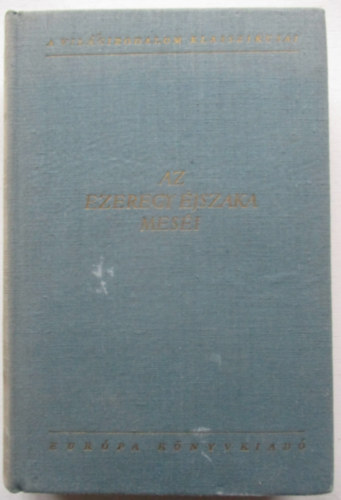 Eur�pa K�nyvkiad� - Az ezeregy�jszaka mes�i