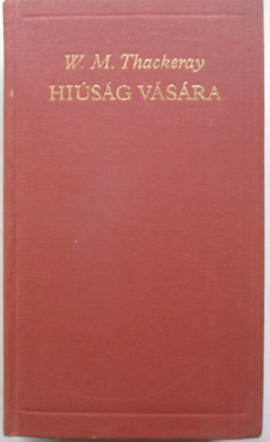 W.M. Thackeray - Hi�s�g v�s�ra