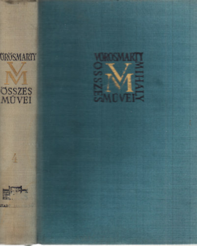 V�r�smarty Mih�ly - V�r�smarty Mih�ly �sszes m�vei 4. - Nagyobb epikai m�vek I.