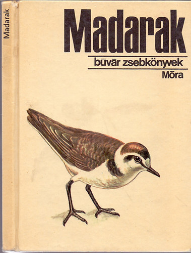 Keve-Cs�pe - Madarak \(b�v�r zsebk�nyvek)