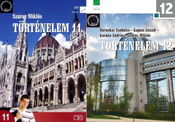 Boronkai Szabolcs  Kaposi Jzsef  Katona Andrs  Szray Mikls: Szray Mikls - Trtnelem 11. + Trtnelem 12. - (2 ktet)