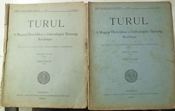�ld�sy Antal - Turul: 1927 1-4 f�zet teljes (2 k�tetben) - A Magyar Heraldikai �s Genealogiai T�rsas�g K�zl�nye