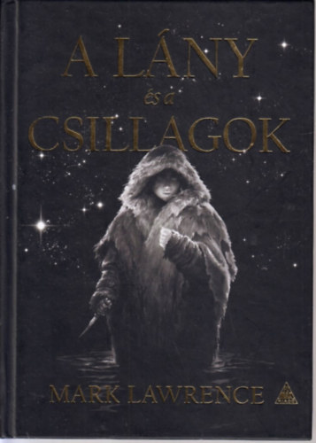 Mark Lawrence - A l�ny �s a csillagok