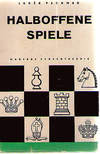 Ludek Pachman - Halboffene Spiele