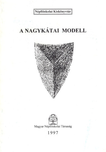 A nagyk�tai modell