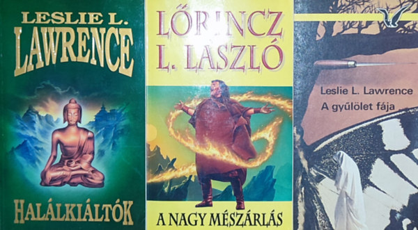 Leslie L. Lawrence - 3db Leslie L. Lawrence regny - Hallkiltk, A nagy mszrls, A gyllet fja