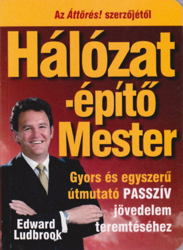 Edward Ludbrook - H�l�zat�p�t� Mester