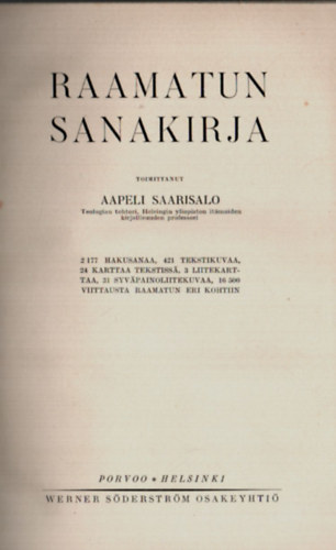 Libri Antikvár Könyv: Raamatun Sanakirja. - Bibliai lexikon. (Aapeli  Saarisalo) - 1936, 6800Ft