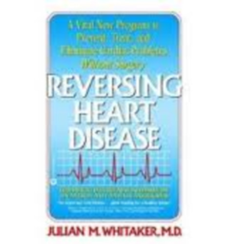M.D Julian M. whitaker - Reversing heart disease