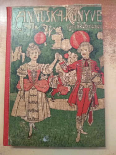 Krúdy Gyula - Annuska könyve