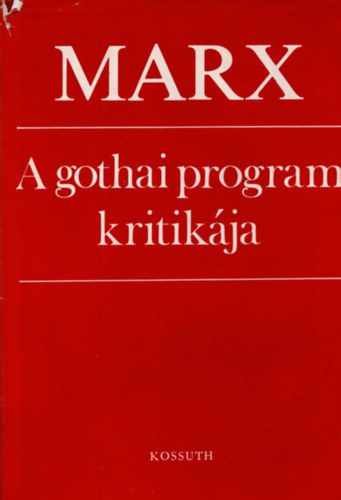Marx - A gothai program kritikája