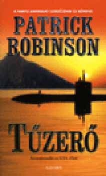 Patrick Robinson - Tzer - Atomtmads az USA ellen